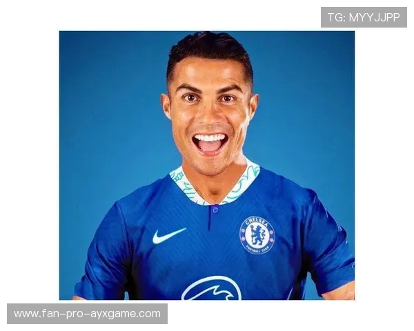 切尔西研究C罗式强硬球风，挑战英超王座之路